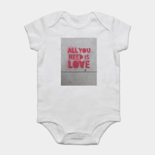 ALL YOU NEED IS LOVE Baby Bodysuit